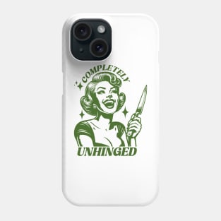 Completely Unhinged Retro Unhinged Girl Phone Case