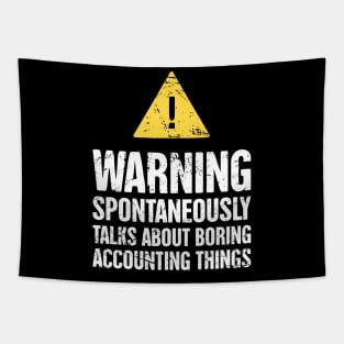 Funny Accounting Warning Sign - Gift For Accountant Tapestry