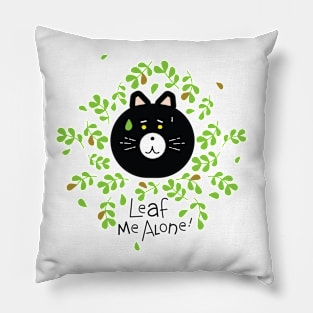 Leaf me alone Pillow