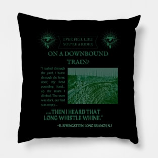 Bruce Springsteen Downbound Train Lyrics Pillow