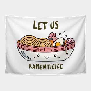 Let us ramenticize Tapestry