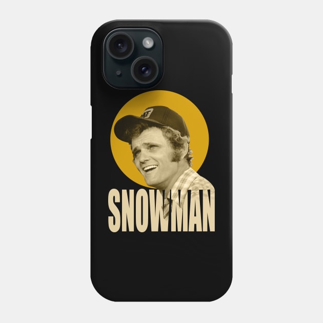 Snowman - Smokey And The Bandit Phone Case by Dossol2024