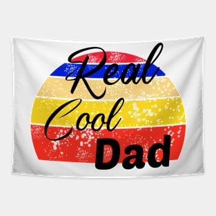 Real Cool Dad, Father's day Tapestry