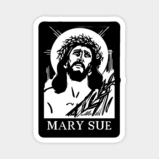 Jesus - Mary Sue Magnet by artpirate