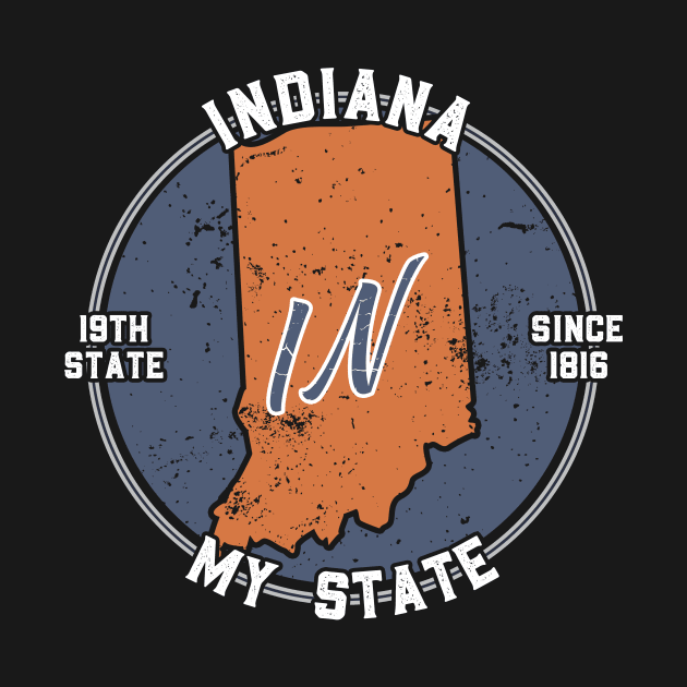 Indiana My State Patriot State Tourist Gift by atomguy