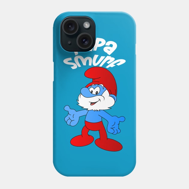 PAPA SMURF IS THE BEST Phone Case by demianakistri111