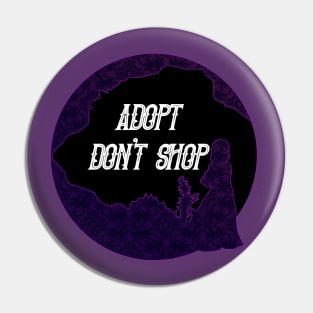 Adopt Don't Shop - Inheriting Her Ghosts by S.H. Cooper Pin