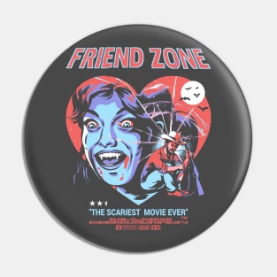 Friend Zone Pin