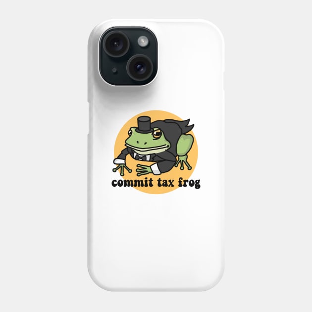 Commit Tax Frog Sticker Phone Case by KatiaMart