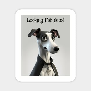 Alfie the Whippet - Looking Fabulous Magnet