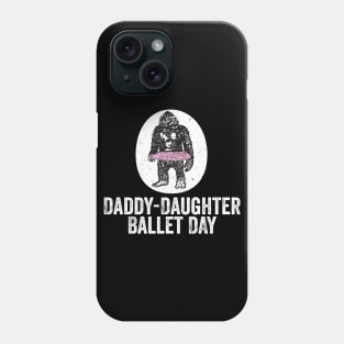 Daddy-Daughter Ballet Day Phone Case