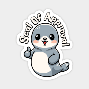 Seal Of Approval! Cute Seal Pun Magnet