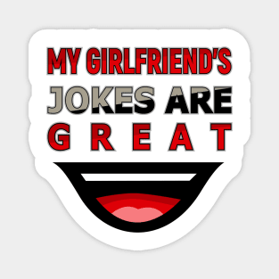 Funny Girlfriend Magnet