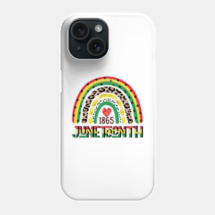 Juneteenth Free Ish Since 1865 Rainbow Juneteenth Phone Case