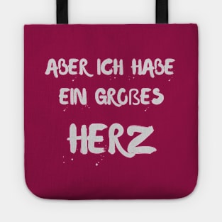 Aber Ich Habe Ein Großes Herz Tote