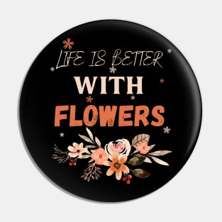 Flowers lover design gift for her who love floral design Pin