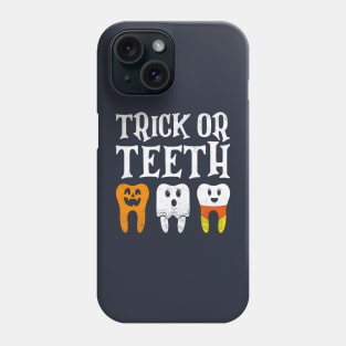 Trick Or Teeth Spooky Halloween Dental Hygienist Assistant Tech Funny Dental Office Group Phone Case