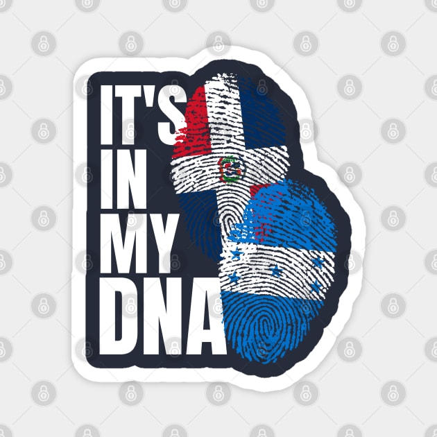 Honduran Plus Dominican DNA Mix Flag Heritage Gift Magnet by Just Rep It!!