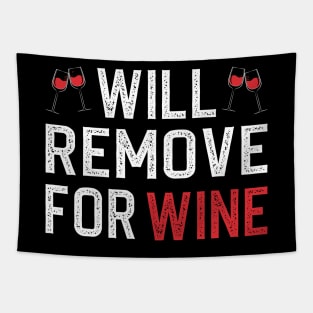 Will Remove For Wine Tapestry