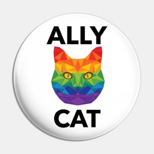 LGBTQ | Ally Cat | Pride Gift | Be Kind | Funny LGBTQ Gift Idea | Cat Lover | Kitty Lover | Love Is Love | Rainbow Pin