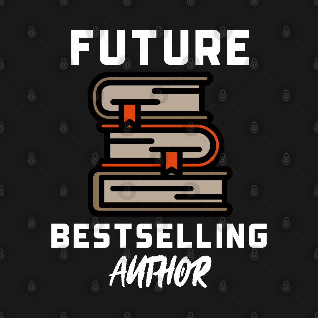 Future Bestselling Author by Orange-Juice