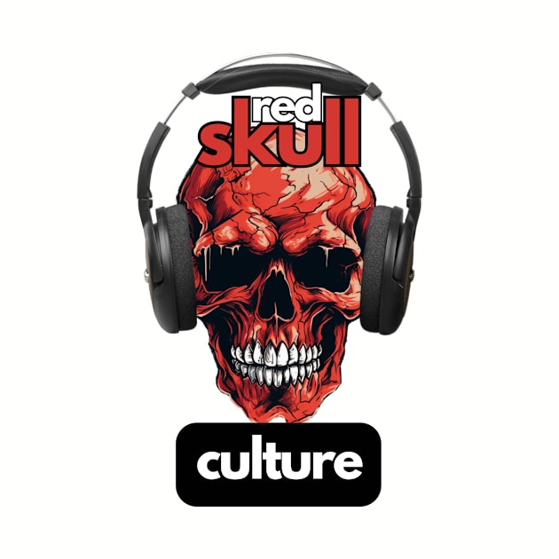 Red Skull Culture, Festival t-shirt, Unisex t-shirt, tees, men's t-shirt, women's t-shirt, summer t-shirt, trendy t-shirt, headphones by Clinsh Online 