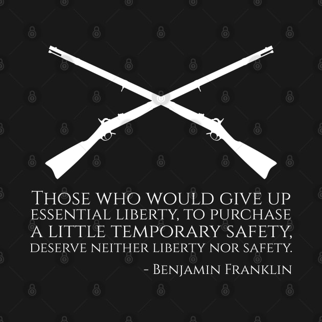 Benjamin Franklin Quote On Safety And Liberty - Libertarian by Styr Designs