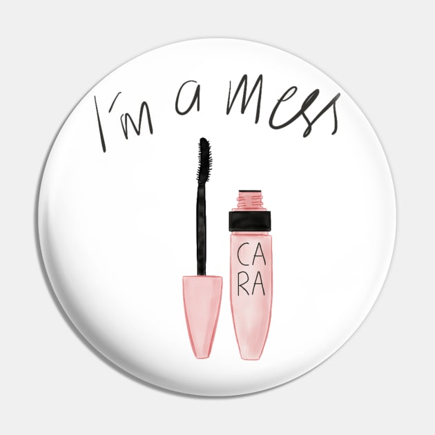 I'm a Mess Pin by baboxes