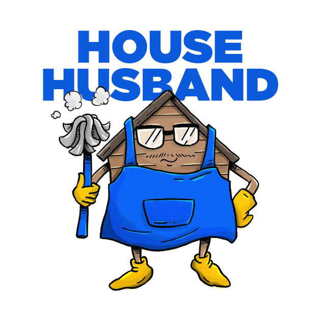 House Husband House Husband TShirt TeePublic