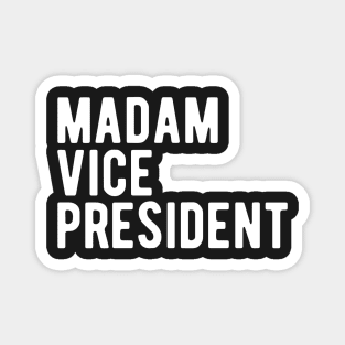 Madam Vice President Magnet