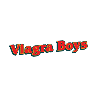 Typography Design Viagra Boys T-Shirt