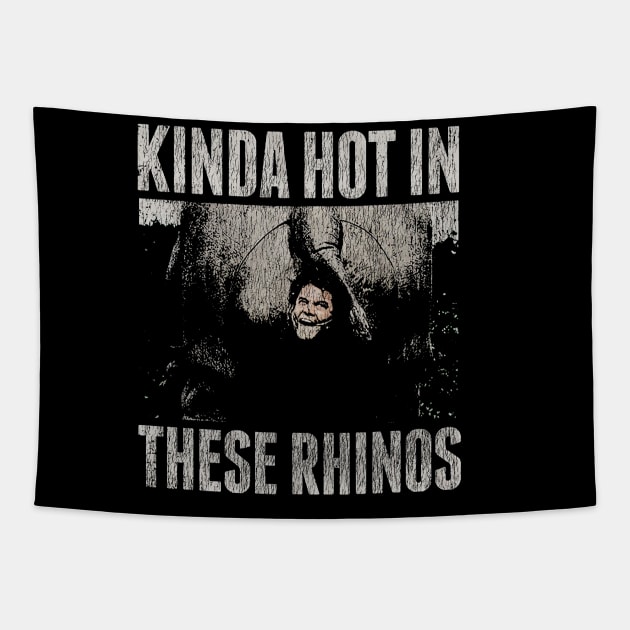 KINDA HOT IN THESE RHINOS VINTAGE Tapestry by olegam