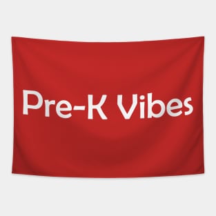 Pre-K Vibes Tapestry