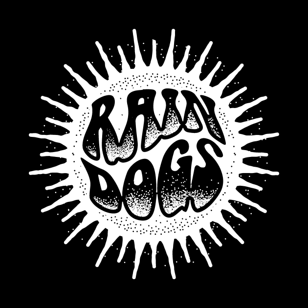 Rain Dogs - Dark by MSG317