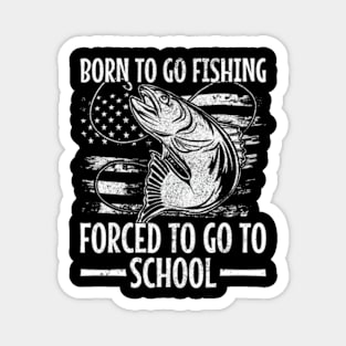 Born To Go Fishing Bass Fish Fisherman Boy Kid Fishing Magnet