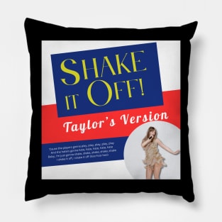 Taylor Swift Shake it off Pillow