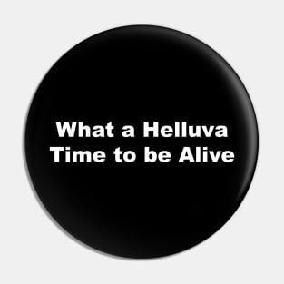 Helluva Time Pin