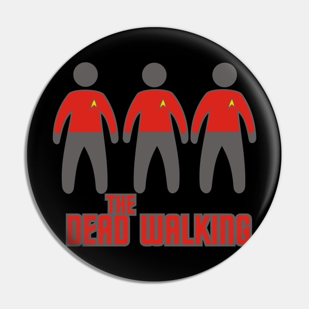 Dead Walking Pin by MBK