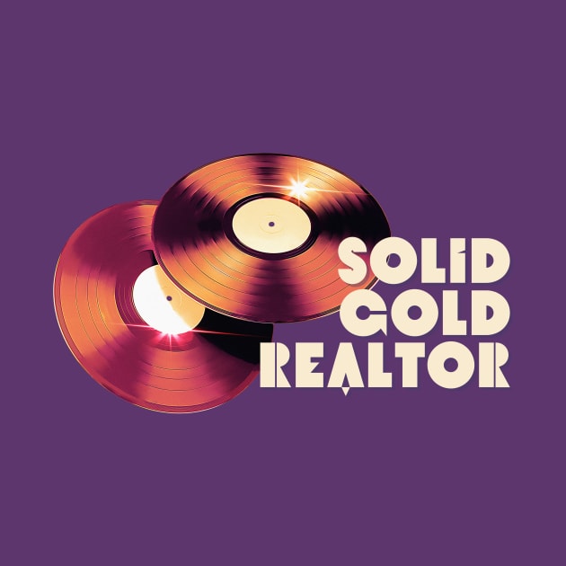 Solid Gold Realtor by Real Estate Store