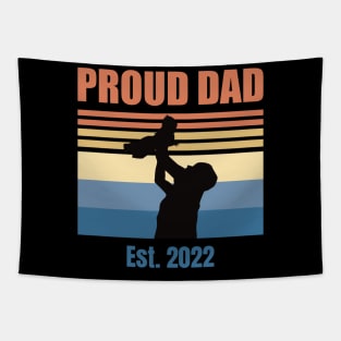 Proud Dad Est 2022 | First Time Dad | First Fathers Day Tapestry