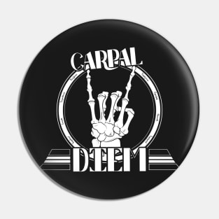 Carpal Diem Pin