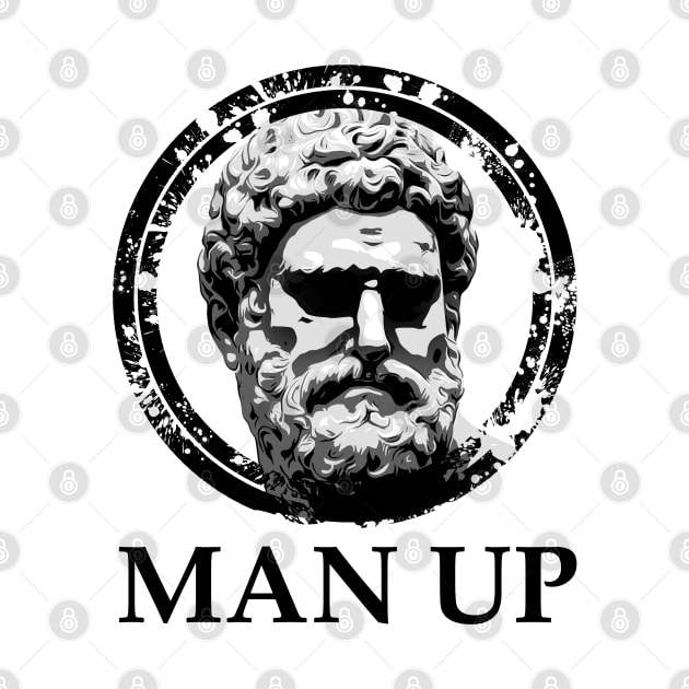 Man Up Funny Masculinity Quotes II by NoMans