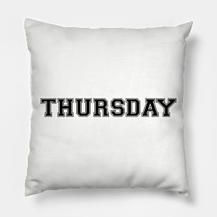 Shirt of the Day -- Thursday Pillow