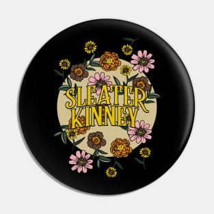 Sleater Kinney Name Personalized Flower Retro Floral 80s 90s Name Style Pin