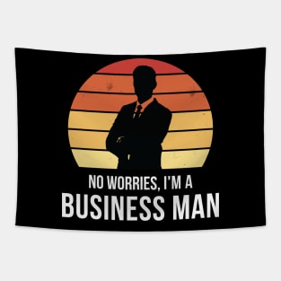 No worries i'm a business man Tapestry