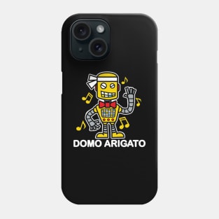 80s Music Domo Arigato Robot Phone Case