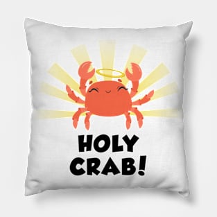 Holy Crab funny design white Pillow