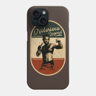 Legend is Notorious Phone Case