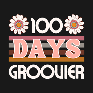 100 Days Groovier Dark T-Shirt