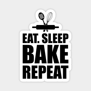 Baker - Eat Sleep Bake Repeat Magnet